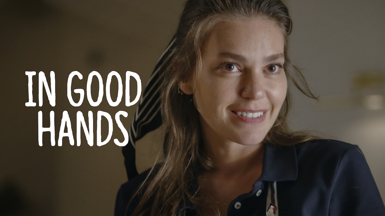 In Good Hands