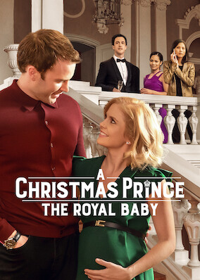 A Christmas Prince: The Royal Baby