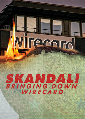 Skandal! Bringing Down Wirecard