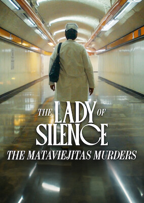 The Lady of Silence: The Mataviejitas Murders
