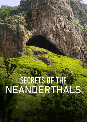 Secrets of the Neanderthals