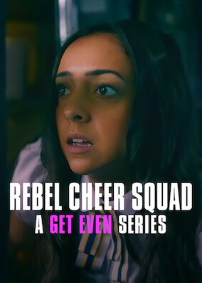 Rebel Cheer Squad: A Get Even Series